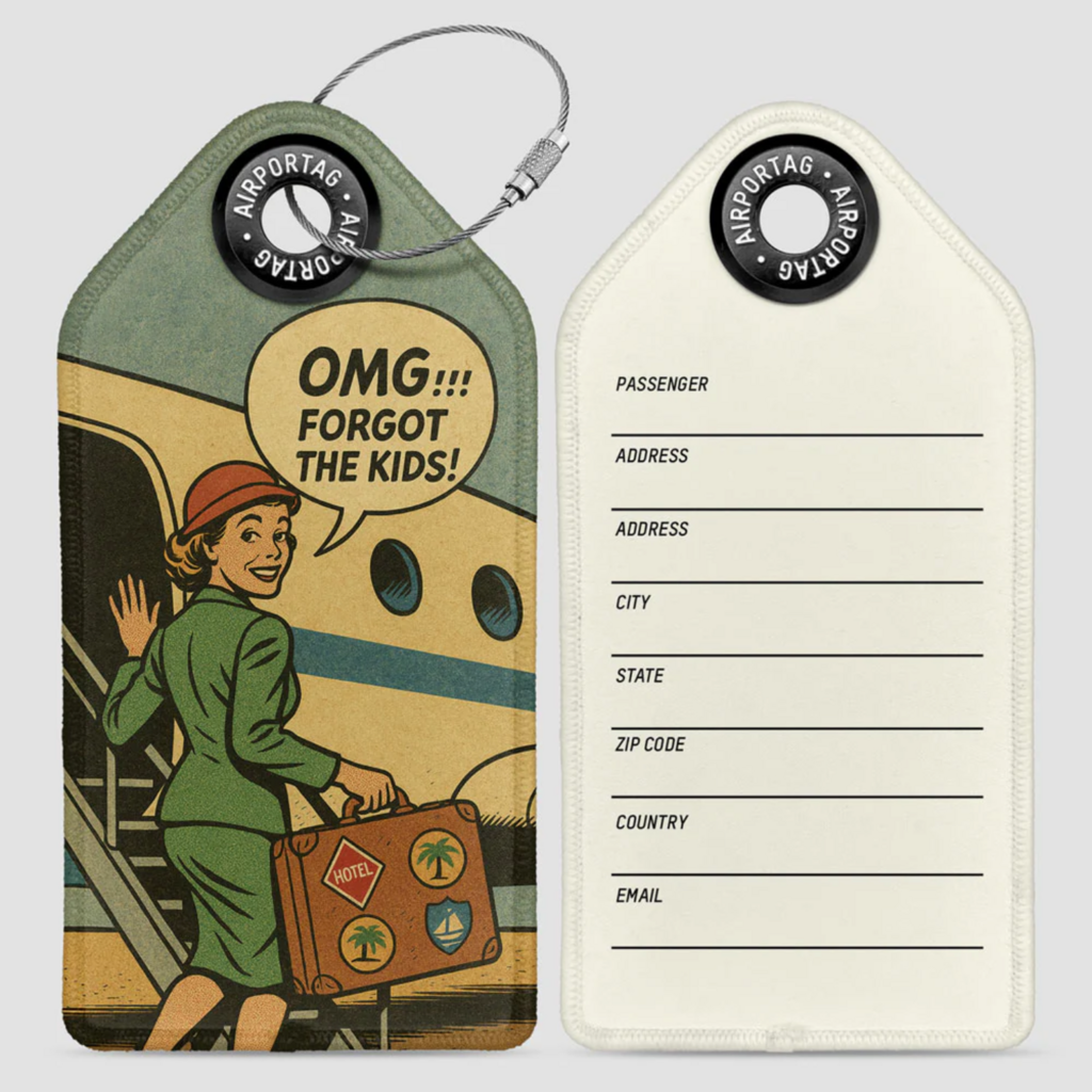 WHAT-2 'OMG!!! Forgot the Kids!' Luggage Tag