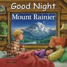 Good Night Mount Rainier Kids Book