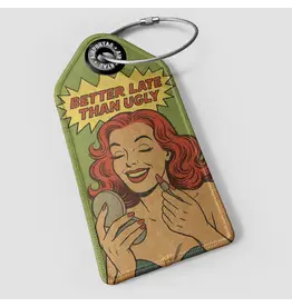 WHAT-2 'Better Late Than Ugly' Luggage Tag