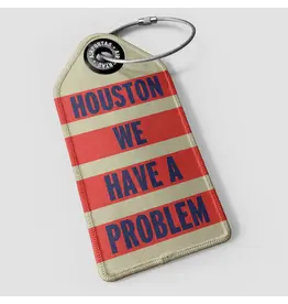WHAT-2 'Houston We Have A Problem' Luggage Tag
