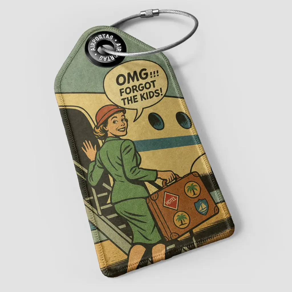 WHAT-2 'OMG!!! Forgot the Kids!' Luggage Tag