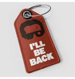 WHAT-2 Arnold 'I'll Be Back' Luggage Tag