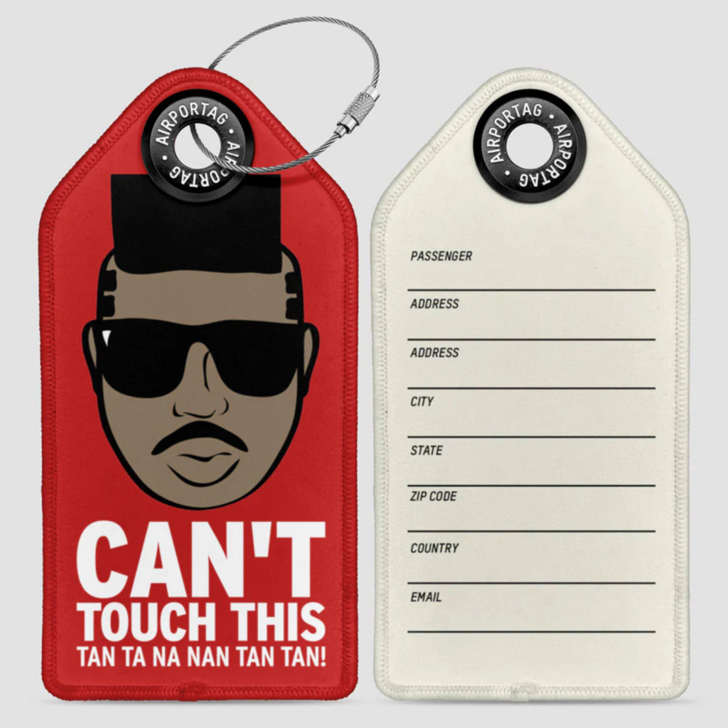 WHAT-2 MC Hammer CAN'T TOUCH THIS Luggage Tag