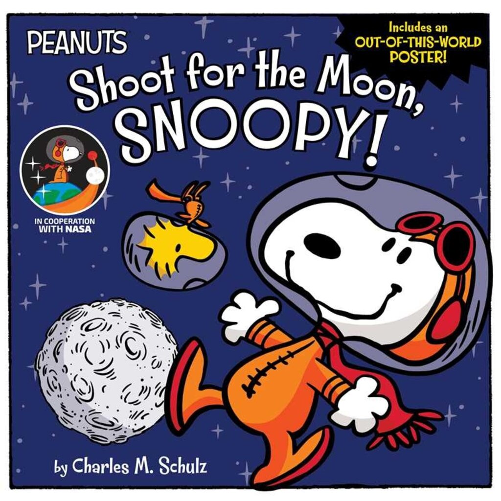 Shoot for the Moon, Snoopy! Kids Book