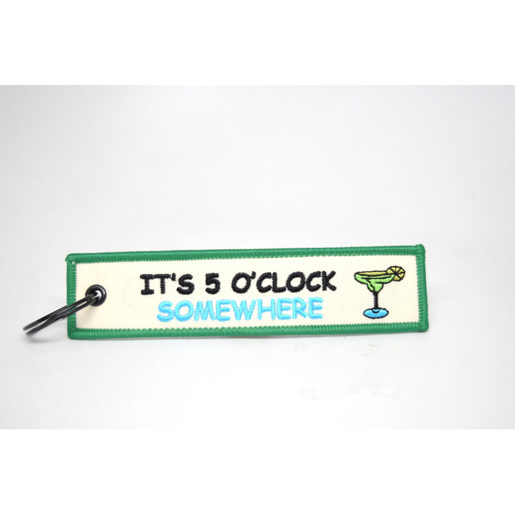 WHSKBNS- It's 5 o'clock Somewhere Bag Tag Keychain