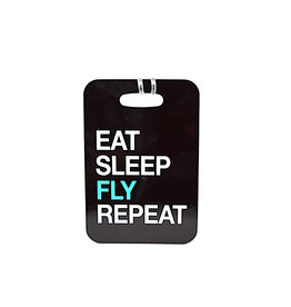 Eat Sleep Fly Repeat Luggage Tag