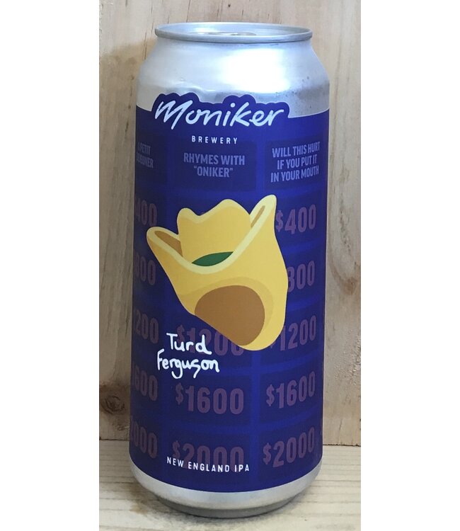 Moniker Turd Ferguson NEIPA 16oz can 4pk