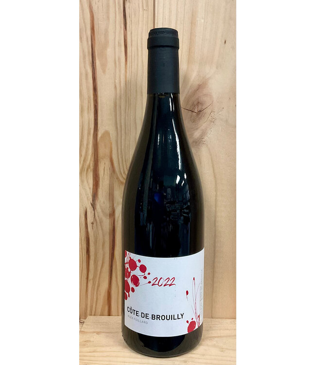 Alex Foillard Côte-de-Brouilly 2022