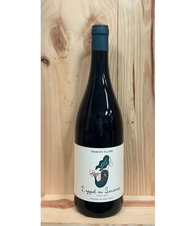 François Villard Syrah "L'Appel des Sereines 2022