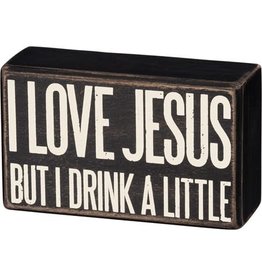 Drink a little box sign 37152