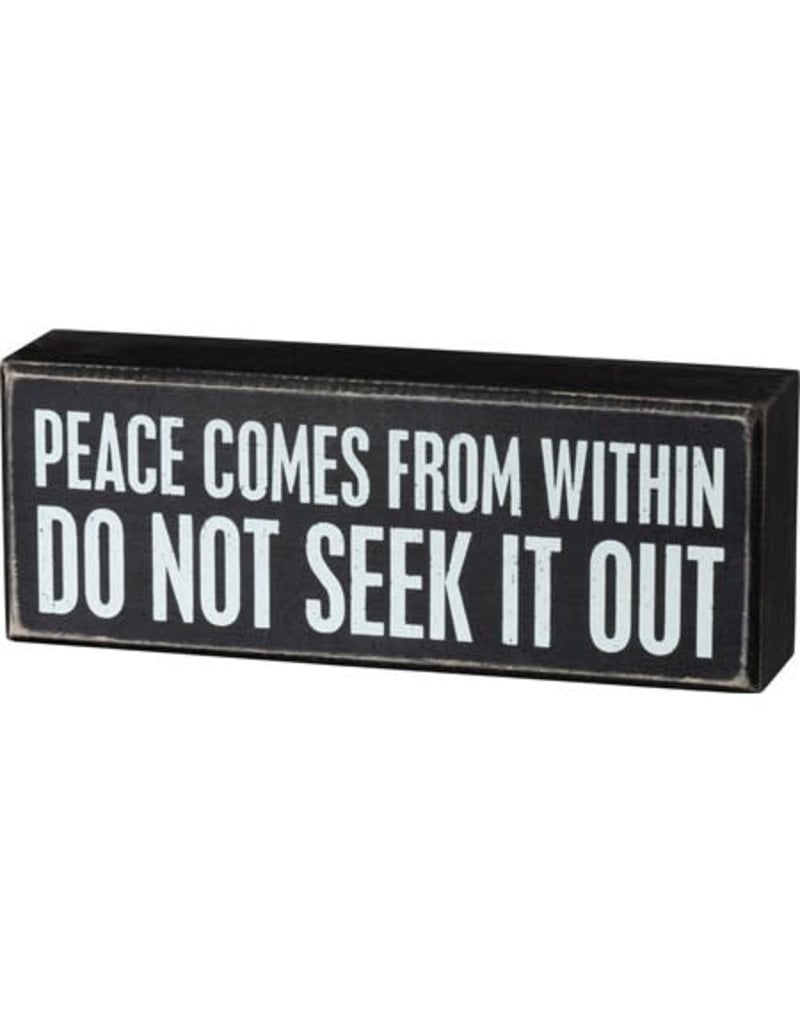 Peace comes box sign 105381