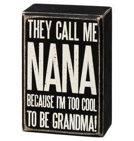 Box Sign - Call Me Nana 107442