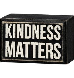 Box Sign - Kindness Matters 107639