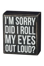 none Box Sign - Out Loud 37566