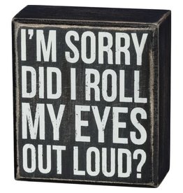 none Box Sign - Out Loud 37566