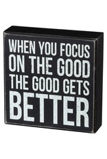 Box Sign - Focus On The Good 105379