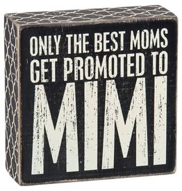 Box Sign - Promoted to Mimi 25163
