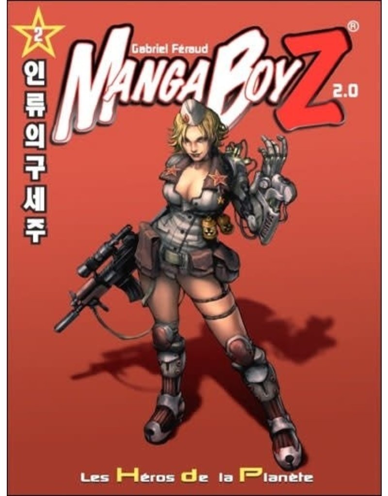 Manga BoyZ Manga BoyZ - Les Héros de la Planète