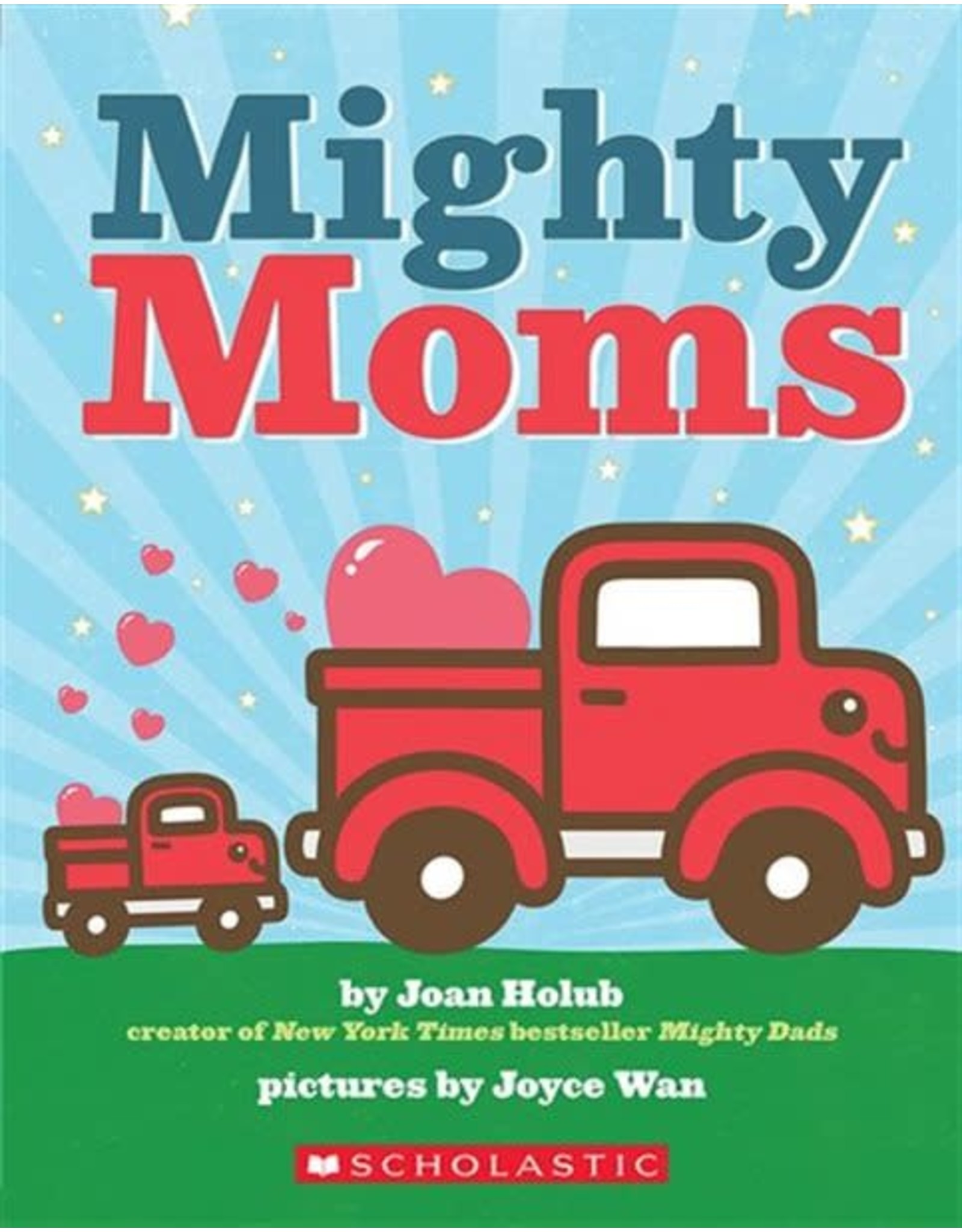 Scholastic Mighty Moms