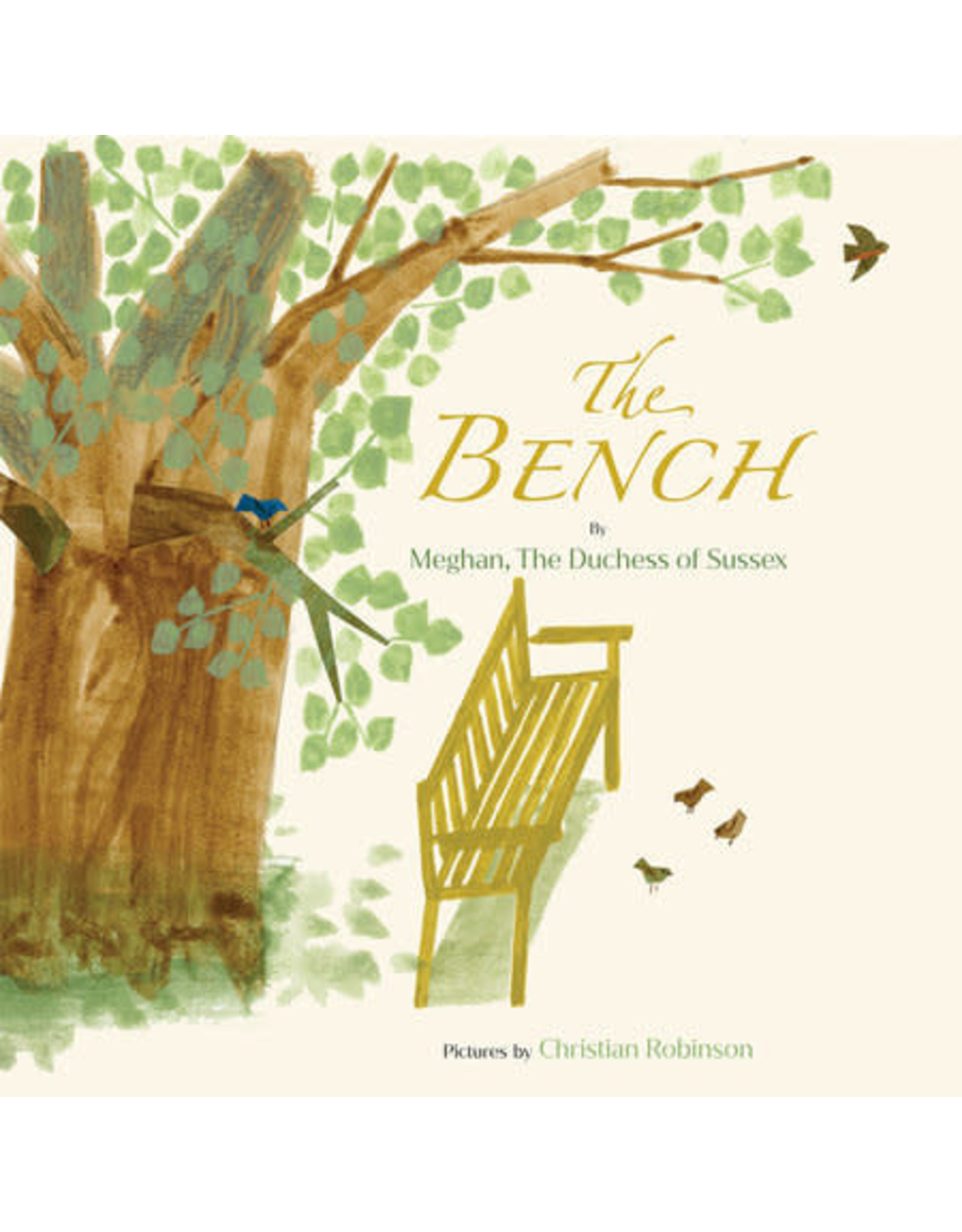 Penguin Random House The Bench by Meghan The Duchess Of Sussex