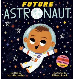 Scholastic Canada Future Baby: Future Astronaut (BB)