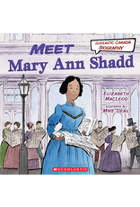 Scholastic Canada Meet Mary Ann Shadd (POB)
