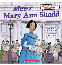 Scholastic Meet Mary Ann Shadd (POB)