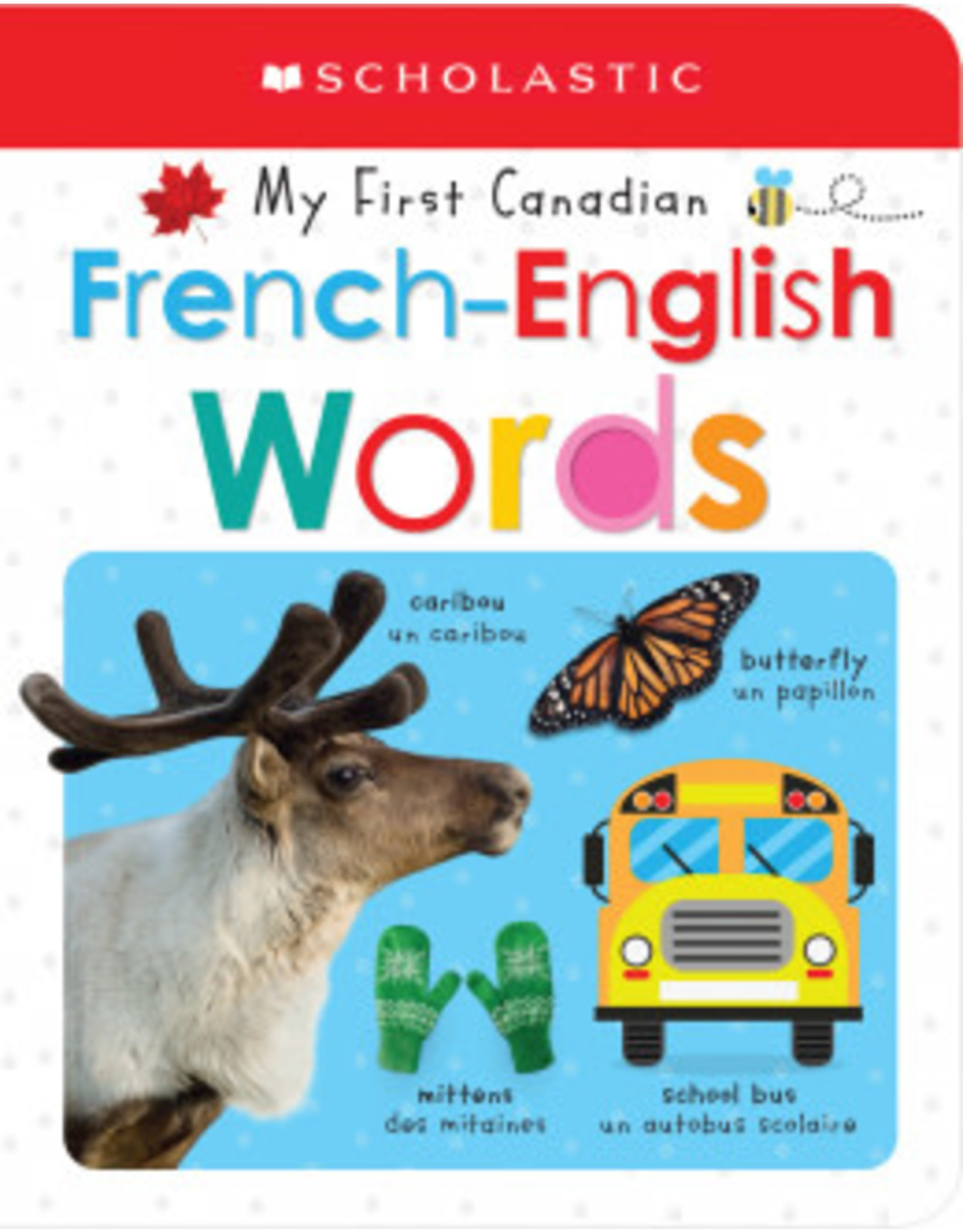Scholastic My First Canadian French-English Words