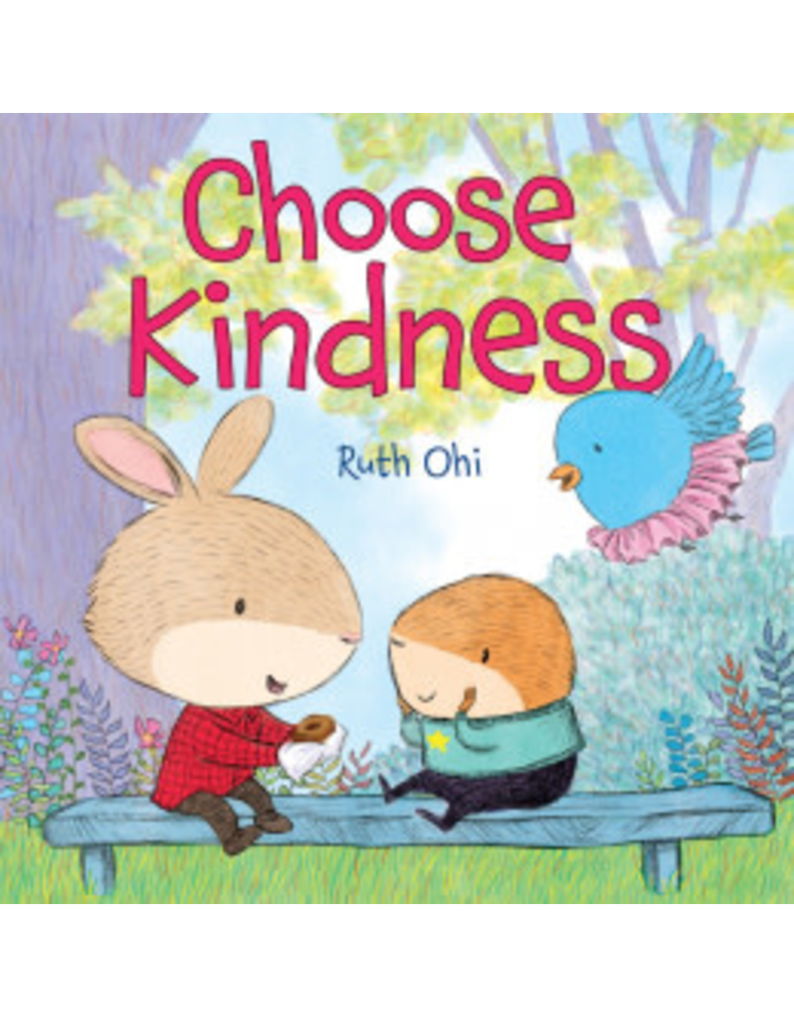Scholastic Canada Choose Kindness (Hardcover)