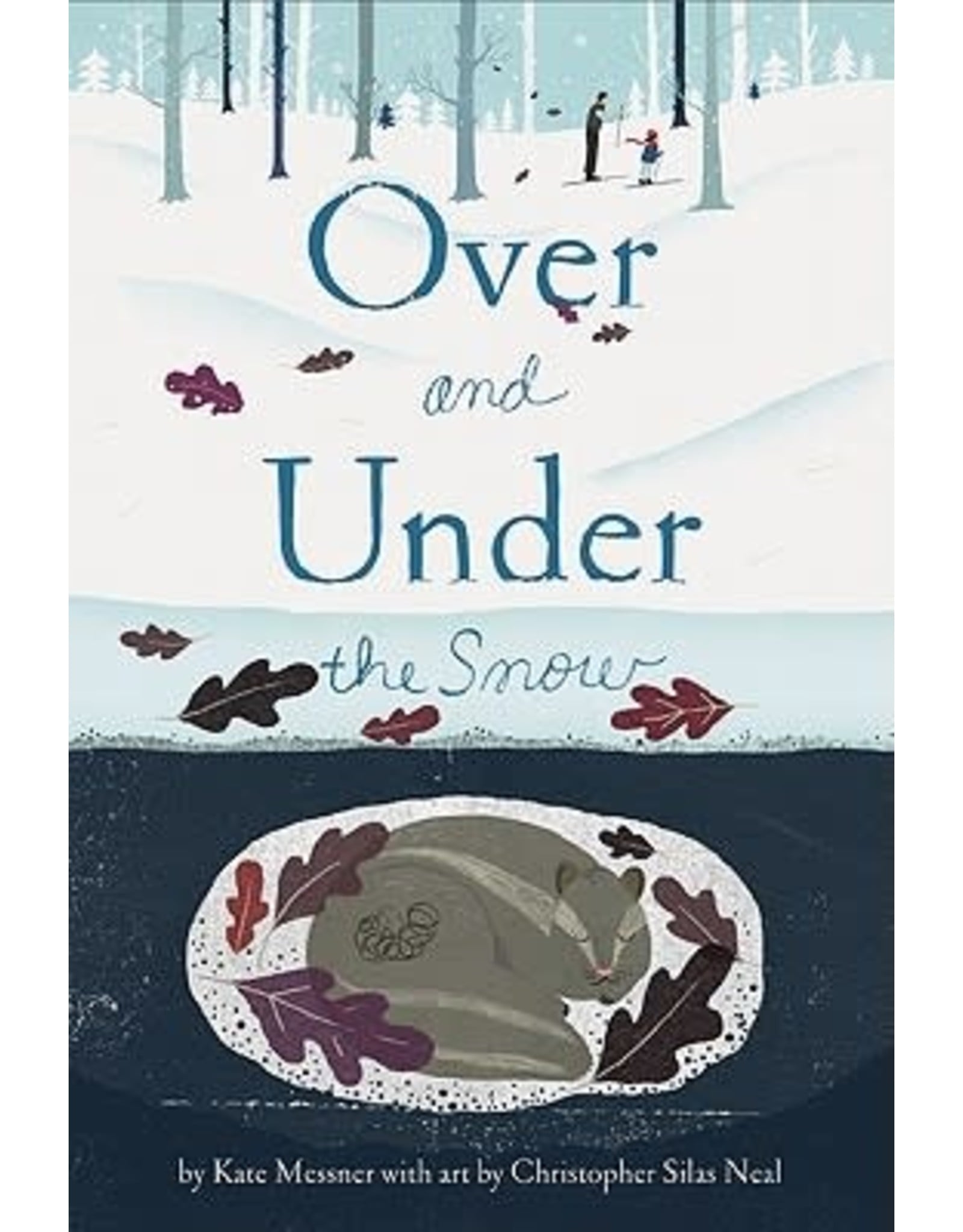 Raincoast Books Over and Under the Snow