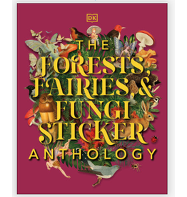 Penguin Random House The Forests, Fairies and Fungi Sticker Anthology