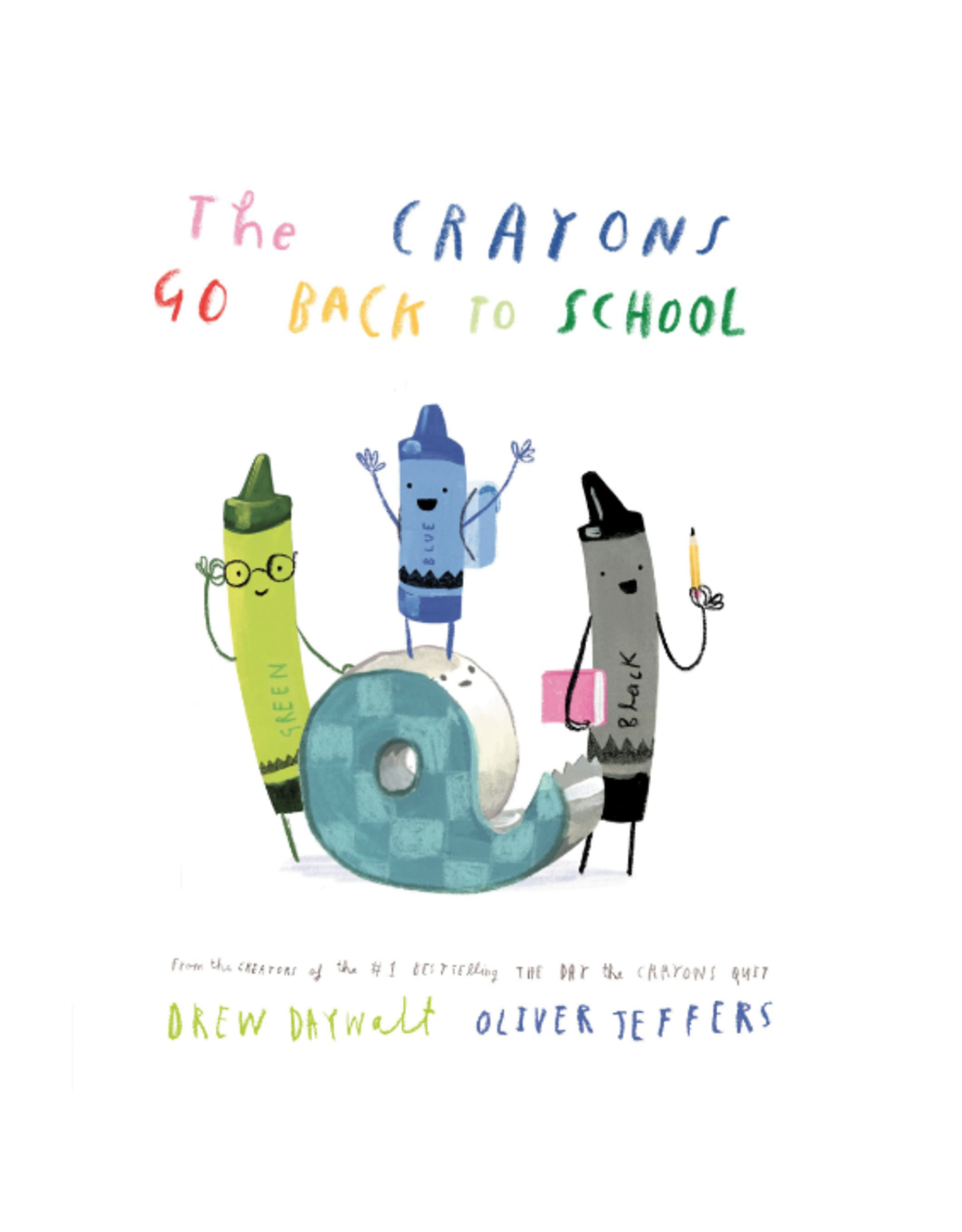 Penguin Random House The Crayons Go Back To School