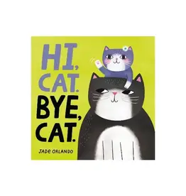 Raincoast Books Hi, Cat. Bye, Cat.