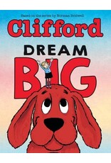 Scholastic Clifford Dream Big
