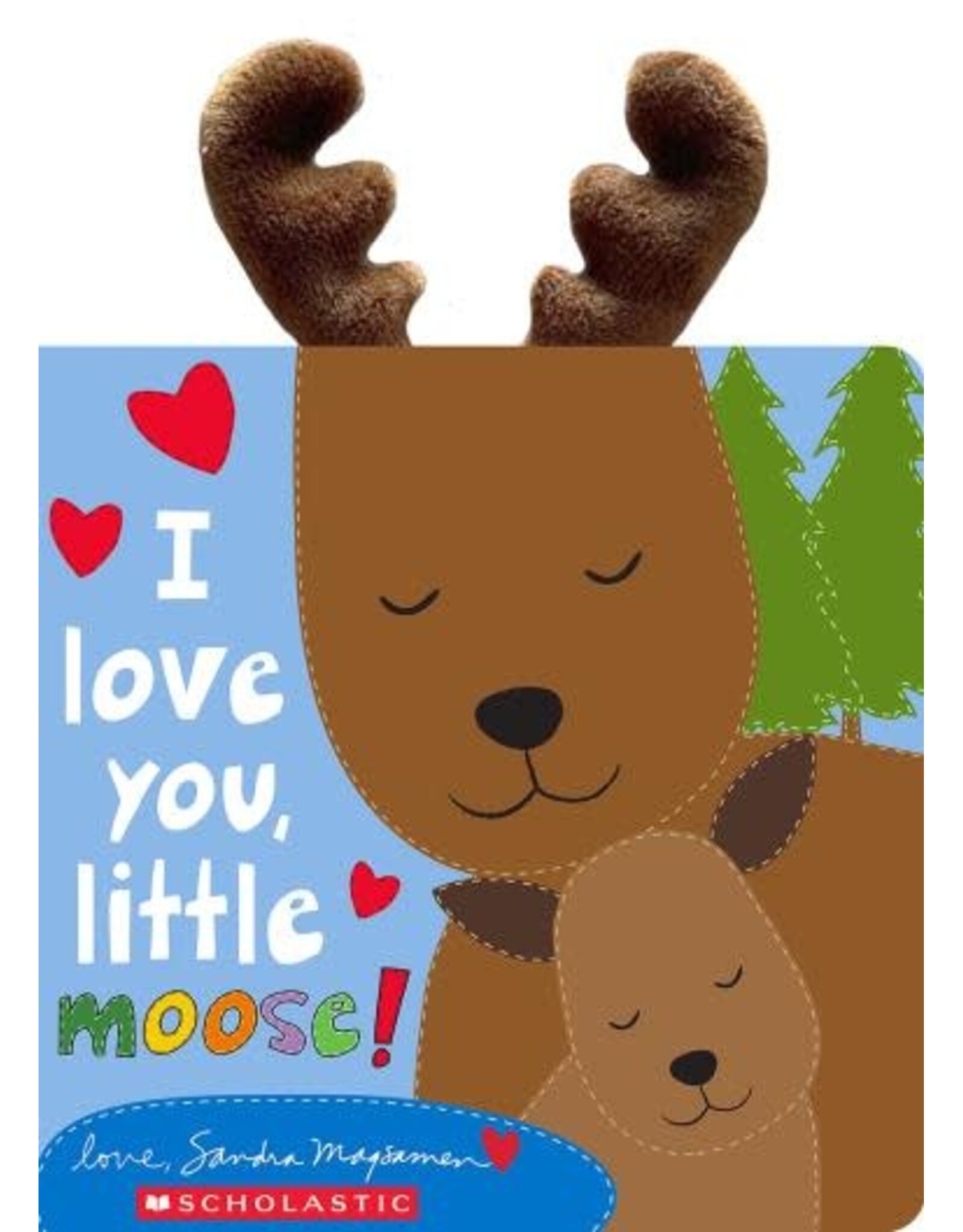 Scholastic I Love You, Little Moose!