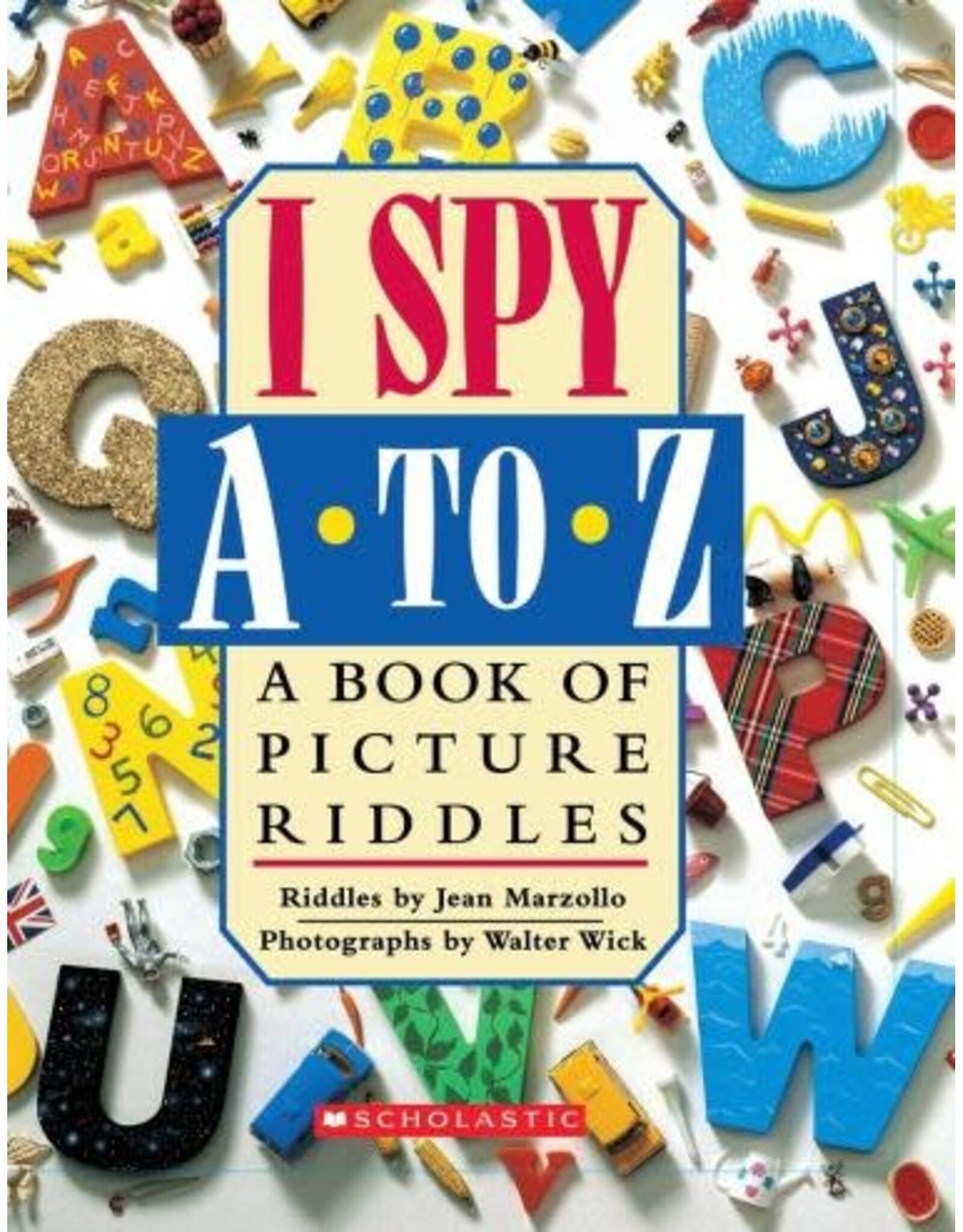 Scholastic I Spy A to Z