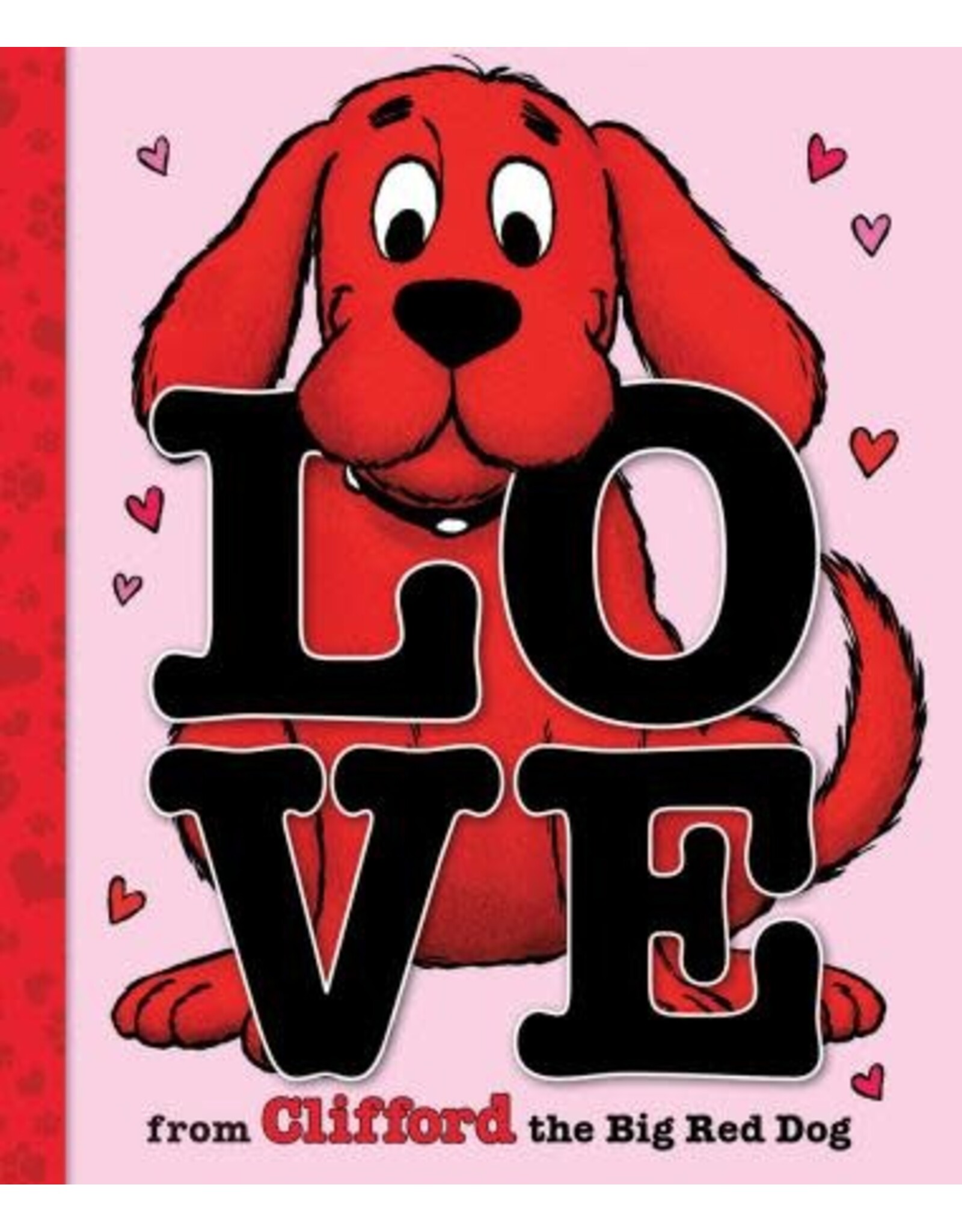 Scholastic Love from Clifford the Big Red Dog