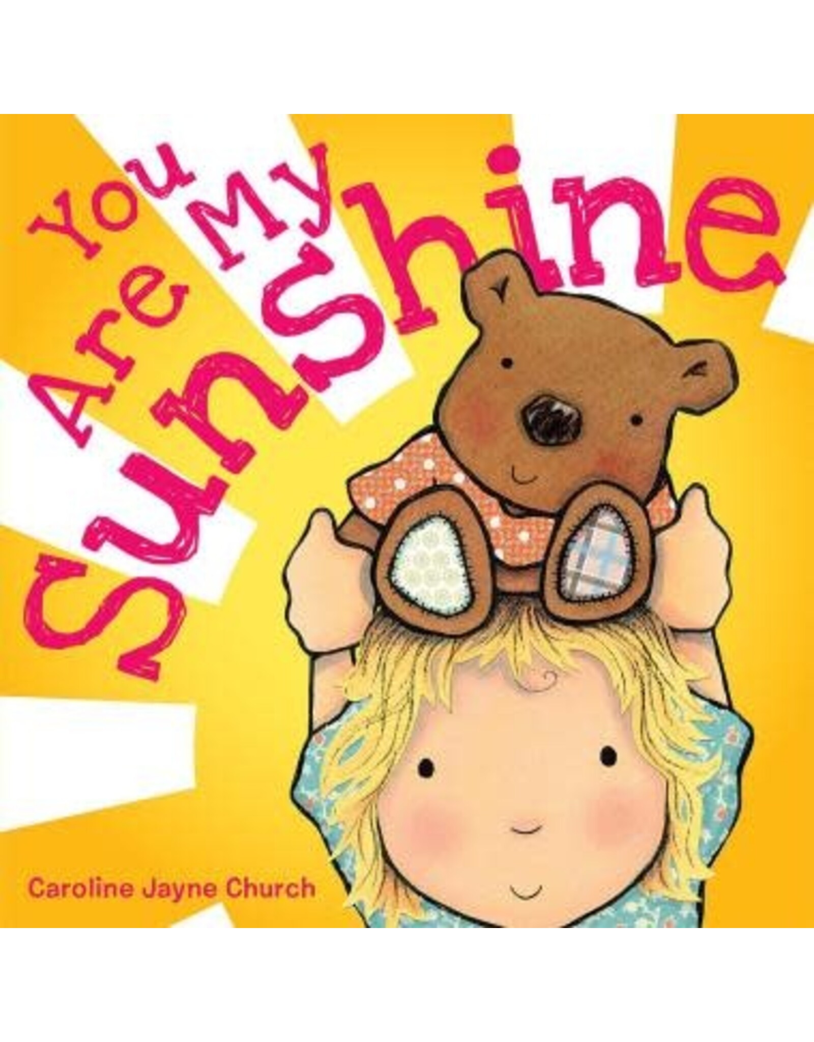 Scholastic You Are My Sunshine