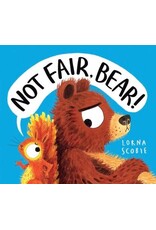 Scholastic Not Fair, Bear!