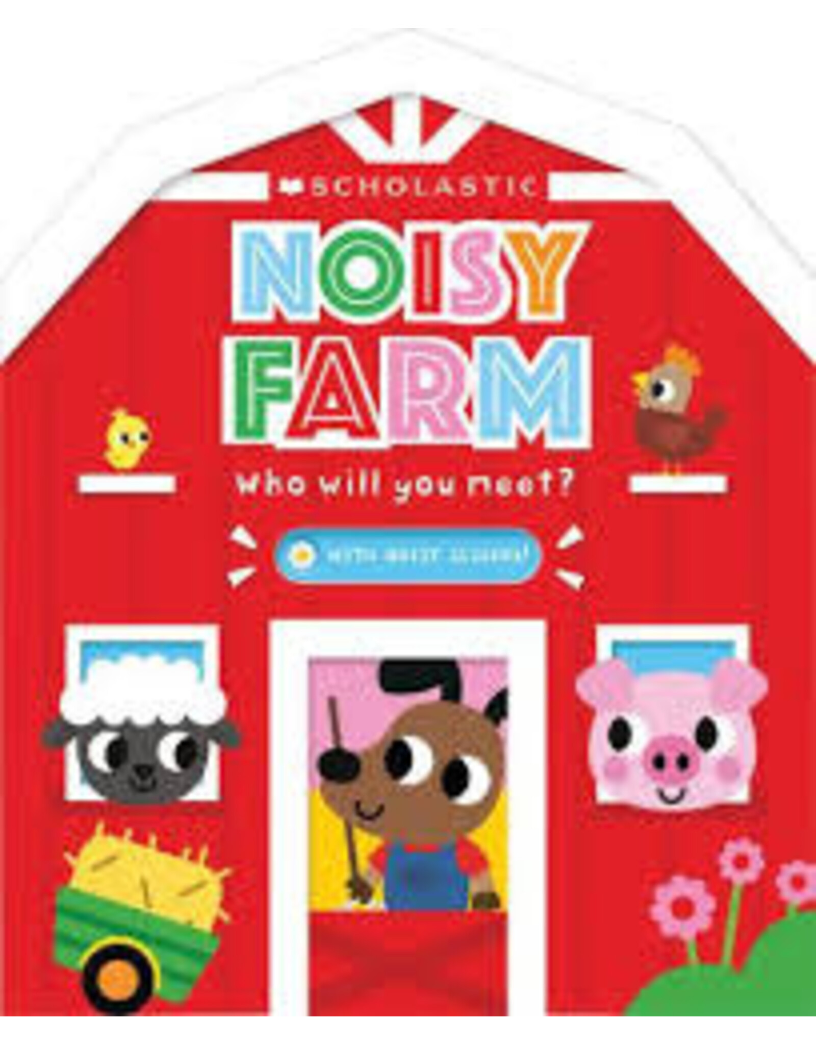 Scholastic Noisy Farm