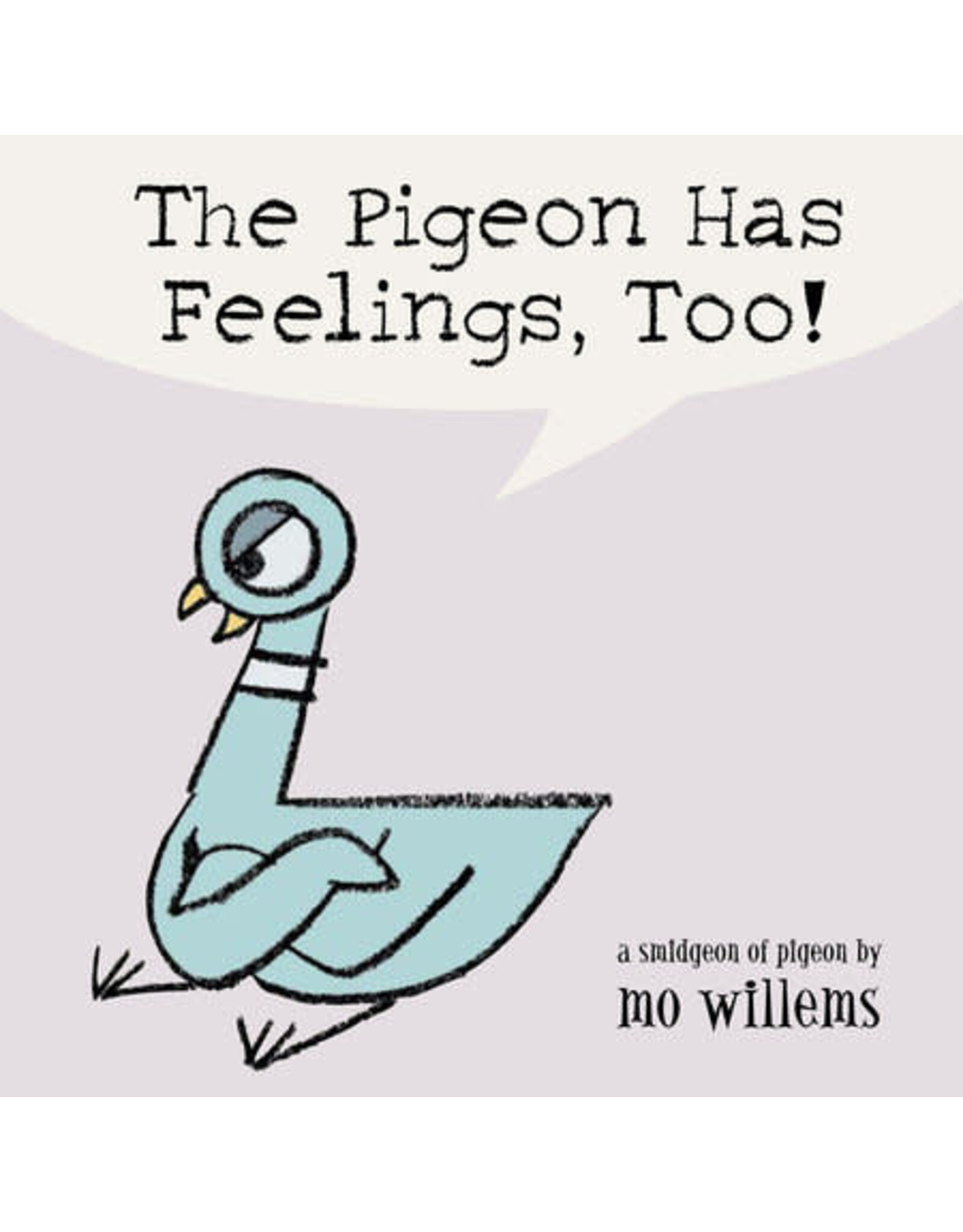Scholastic The Pigeon Has Feelings Too!