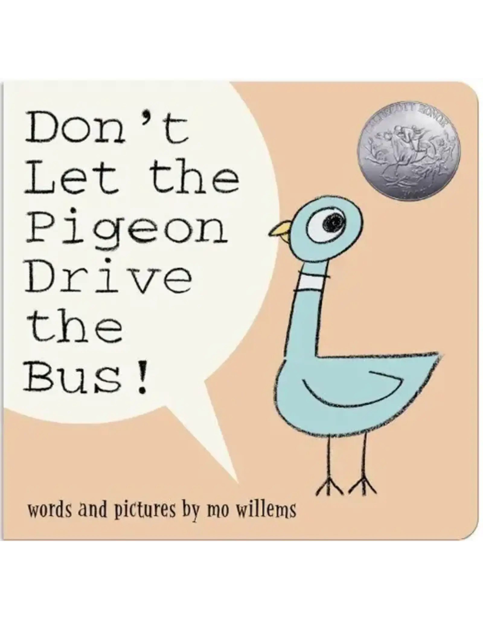 Scholastic Don't Let the Pigeon Drive the Bus!