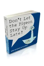 Scholastic Don't Let the Pigeon Stay Up Late!