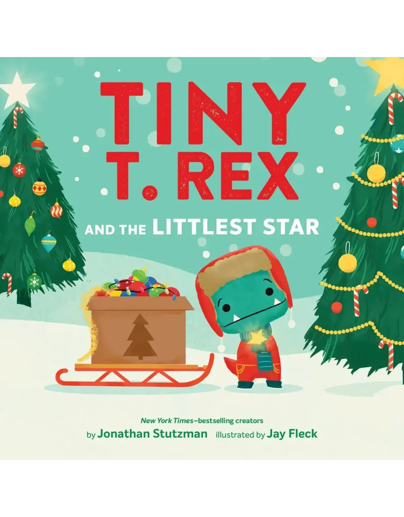 Chronicle Tiny T. Rex and The Littlest Star