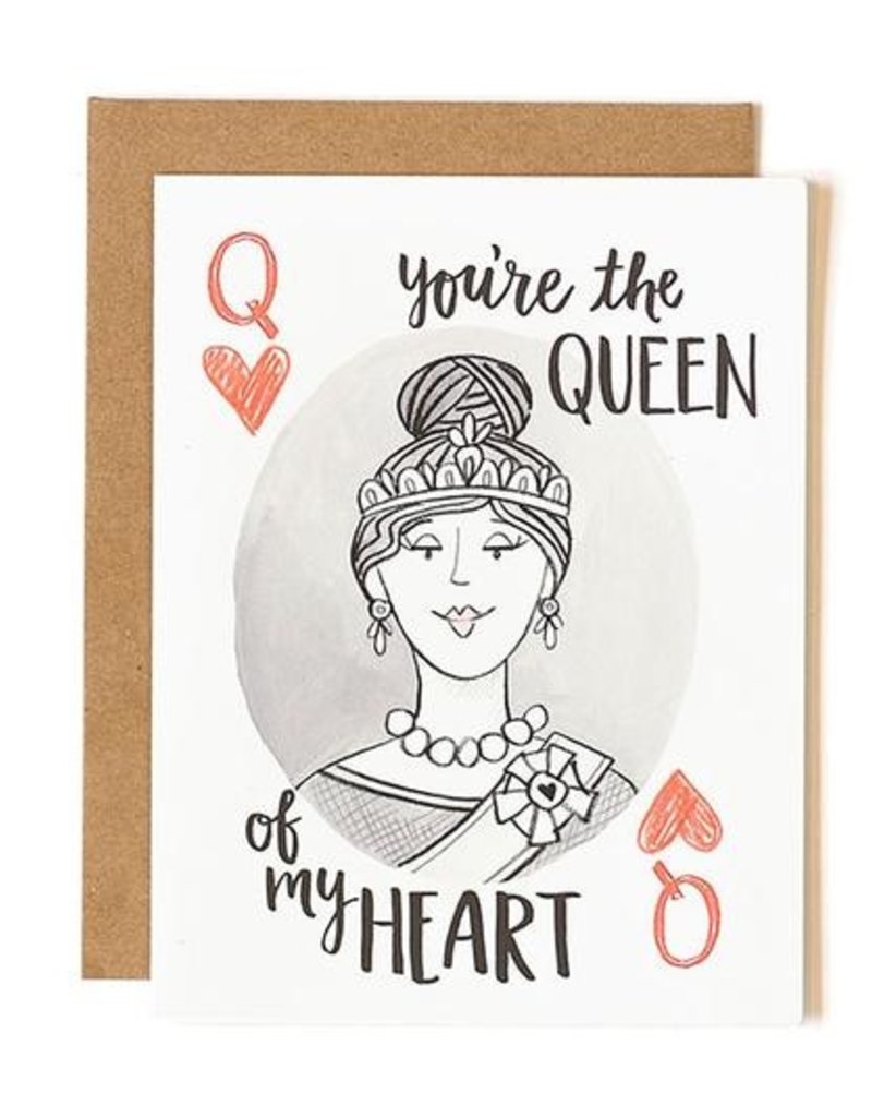 You're The Queen Card