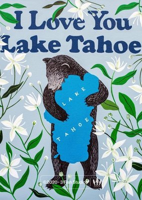 3 Fish Studios I Love You Lake Tahoe Print