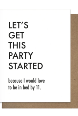 Let's Get This Party Started Card