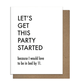 Let's Get This Party Started Card