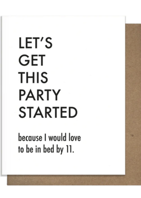 Let's Get This Party Started Card