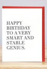 Huckleberry Letter Press Smart And Stable Genius Birthday Card